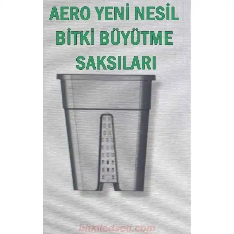 Aero 11 Litre Yeni Nesil Saksı 4 Aero Saksı 11 Litre, yan hava kanalları olan yeni nesil tasarım